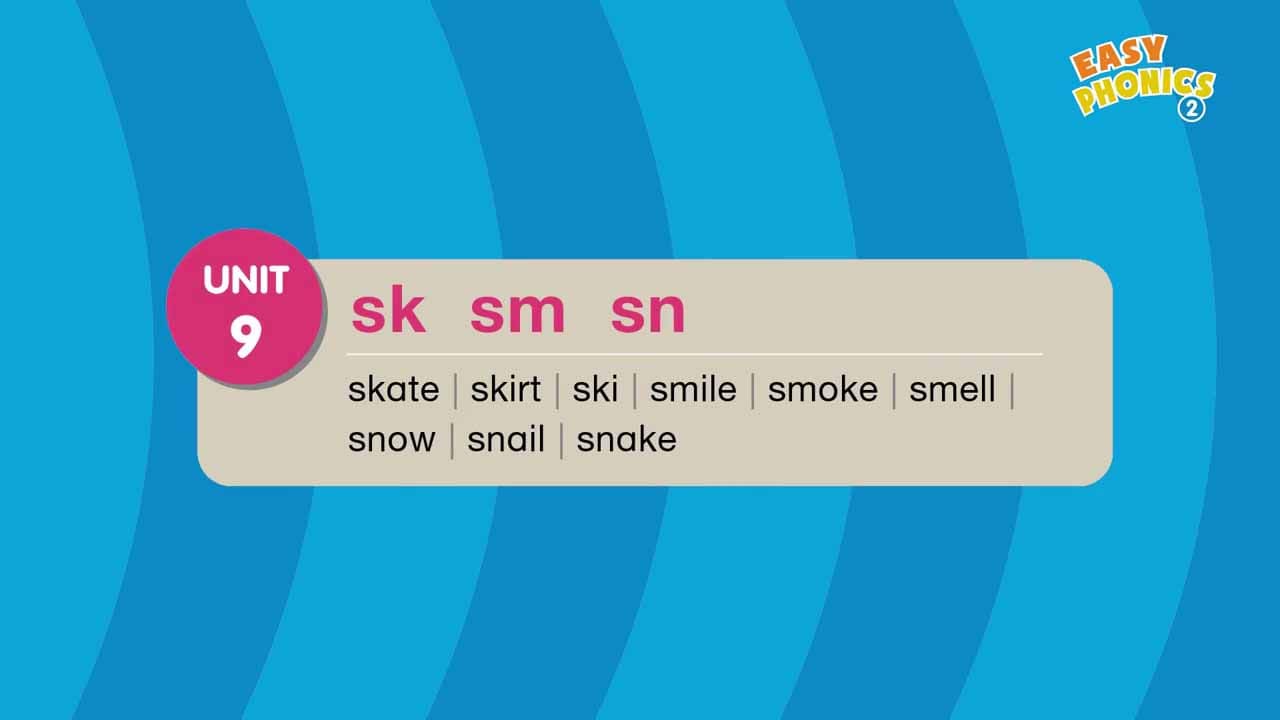 Unit 9 – Consonant blends sk, sm, sn – Quiz
