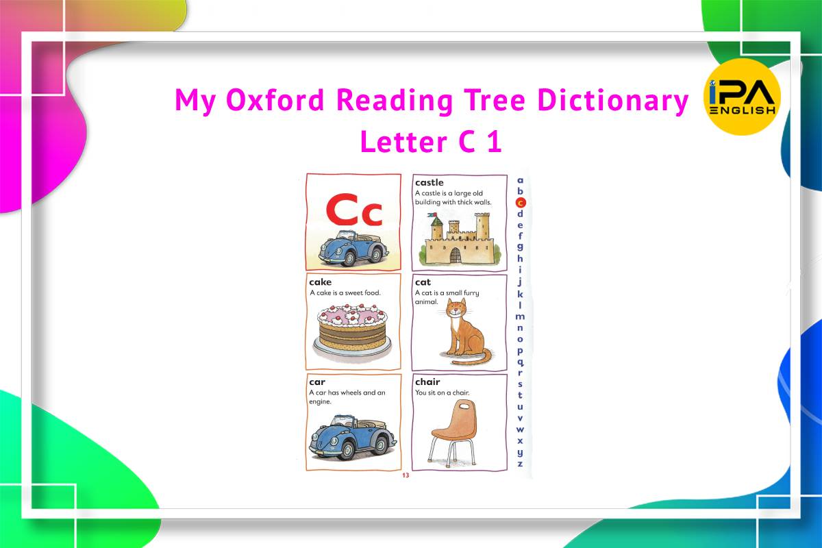 My Oxford Reading Tree Dictionary – Letter C 1